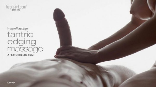 [Hegre-Art] Tantric Edging Massage