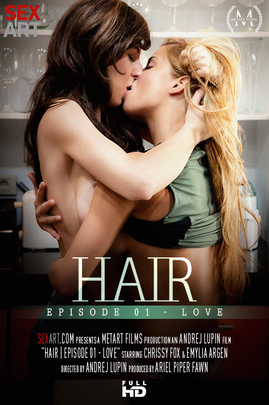 [Sex-Art] Chrissy Fox, Emylia Argan - Hair, Episode 01 - Love