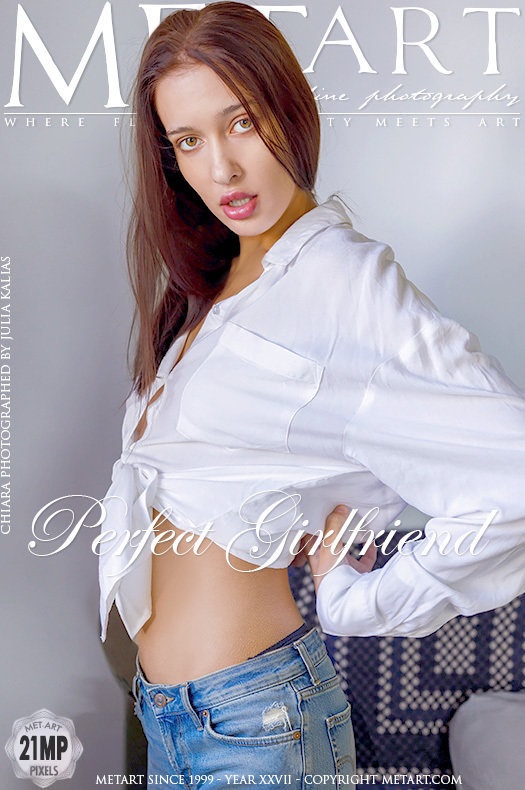 [Met-Art] Chiara - Perfect Girlfriend