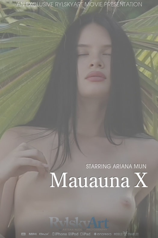 [RylskyArt] Ariana Mun - Mauauna X