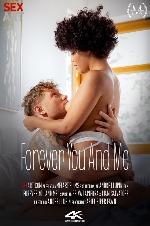 [SexArt] Liam Salvatore and Selva Lapiedra - Forever You And Me