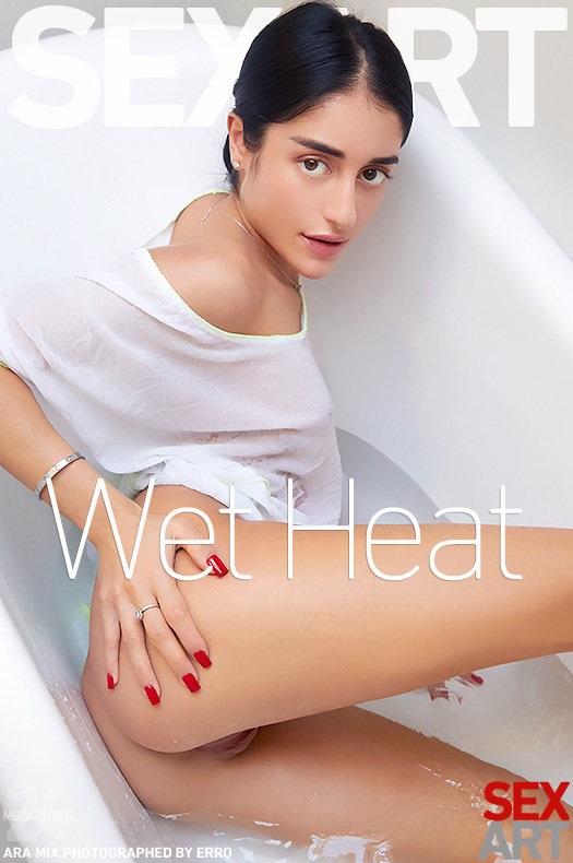 [SexArt] Ara Mix - Wet Heat