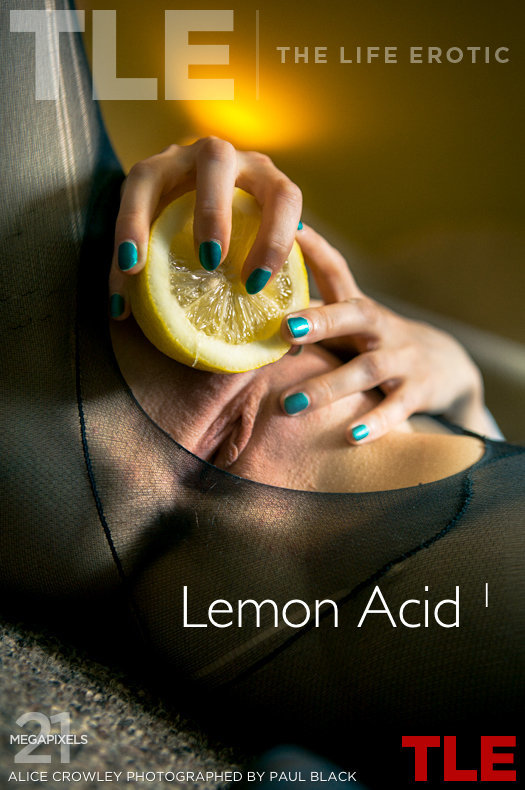 [TheLifeErotic] Alice Crowley - Lemon Acid