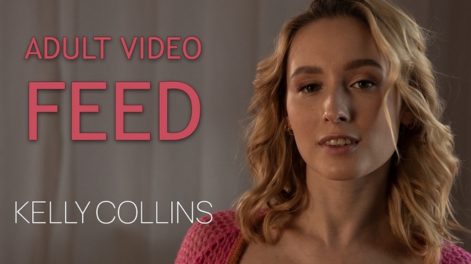 Kelly Collins - Adult Video Feed