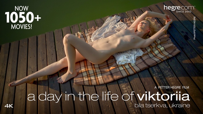 Viktoriia - A Day In The Life Of Viktoriia