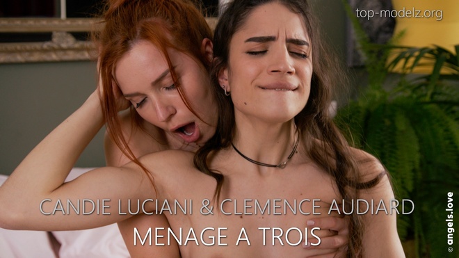 Candie Luciani and Clemence Audiard - Menage A Trois