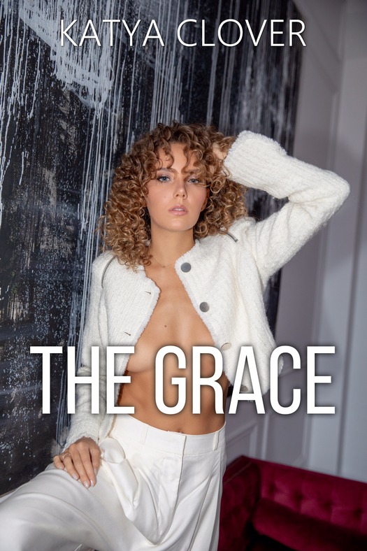Katya Clover - The Grace