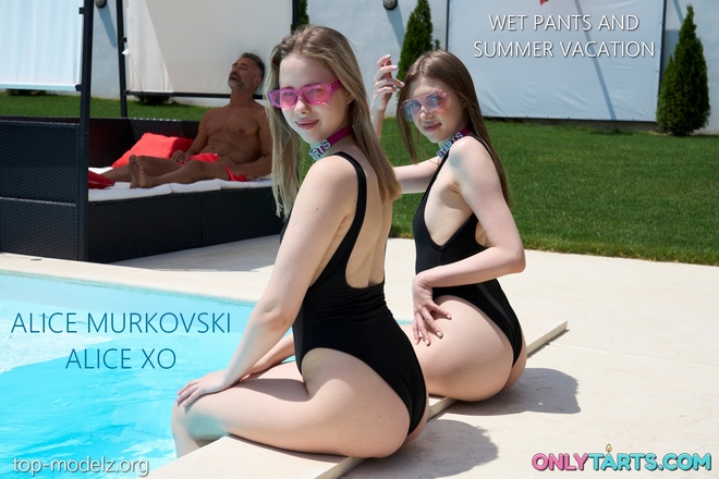 Alice Murkovski and Alice Xo - Wet Pants And Summer Vacation