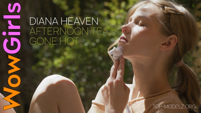 Diana Heaven - Afternoon Tea Gone Hot