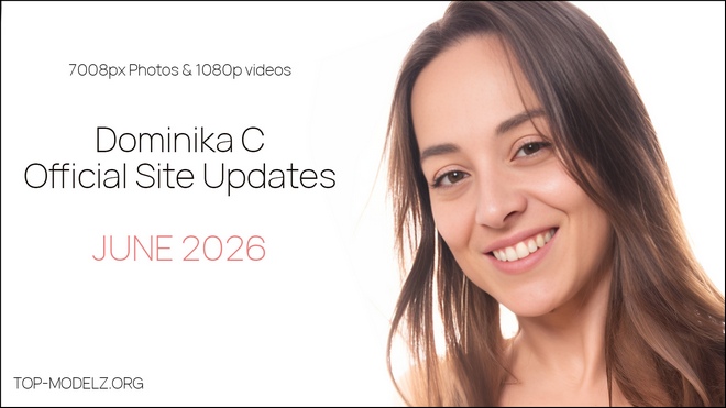 Dominika C - Photo And Video Content Updates 2026-06 - June